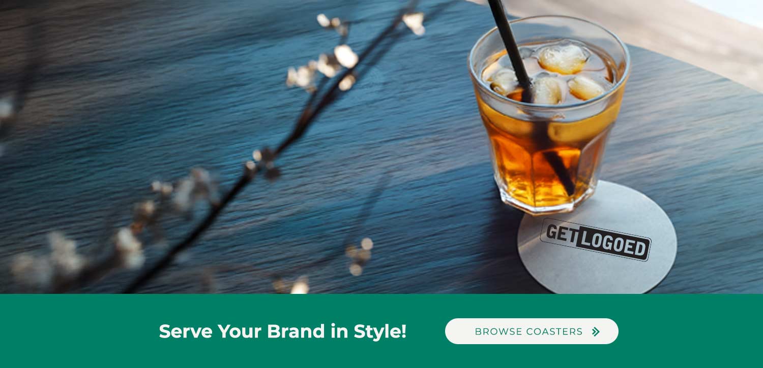 Serve Your Brand in Style! Browse coasters