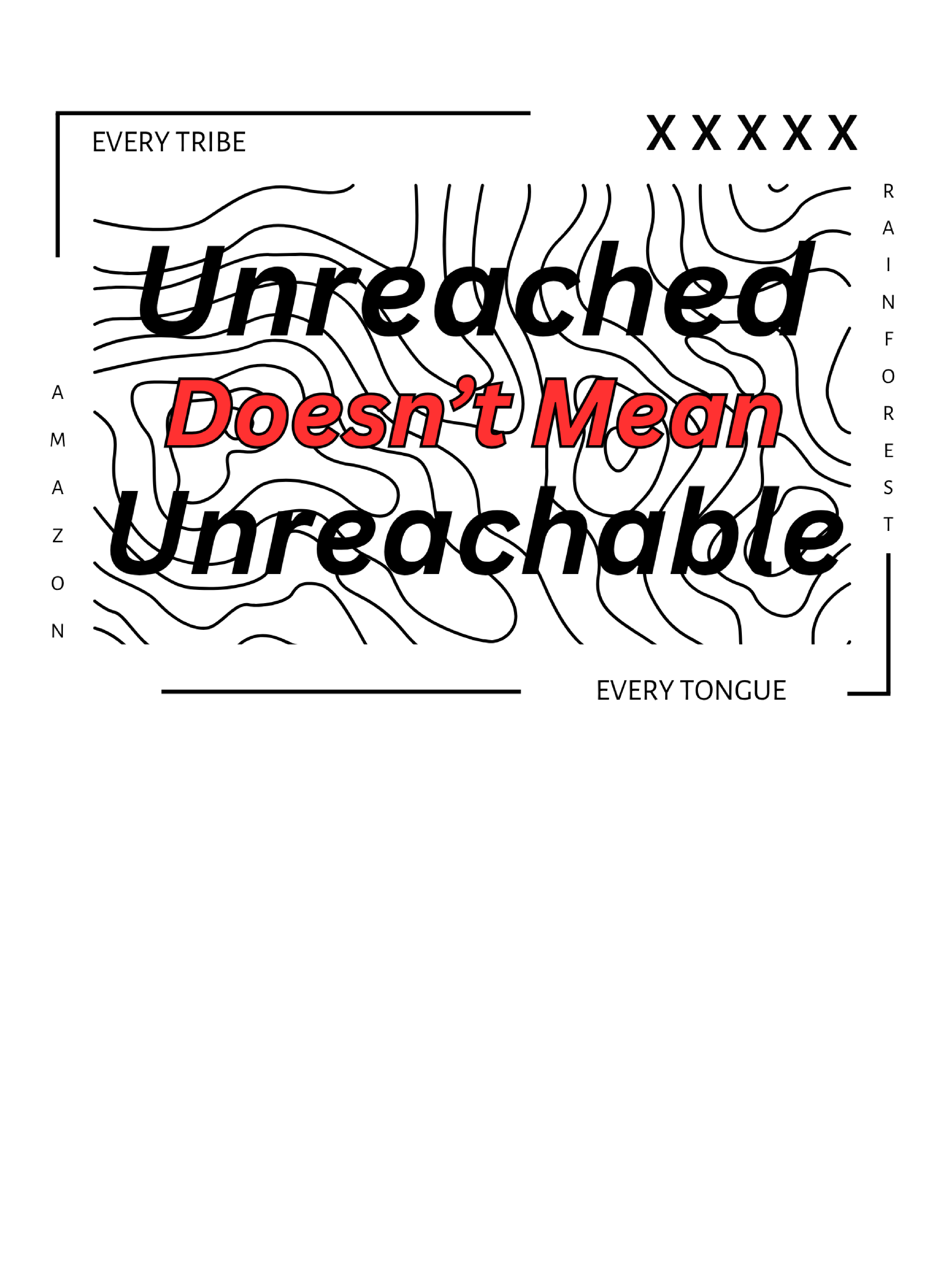 Unreached doesn't mean unreachable Heavy Cotton™ T-Shirt - Unreached doesn't mean unreachable Heavy Cotton™ T-Shirt - Image 1 of 6