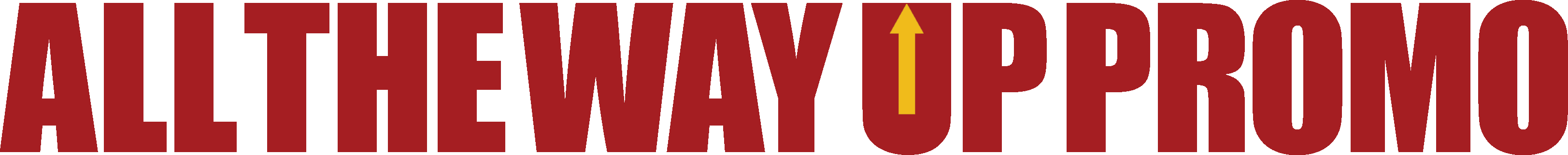 All The Way Up Promo