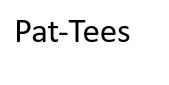 Pat-Tees
