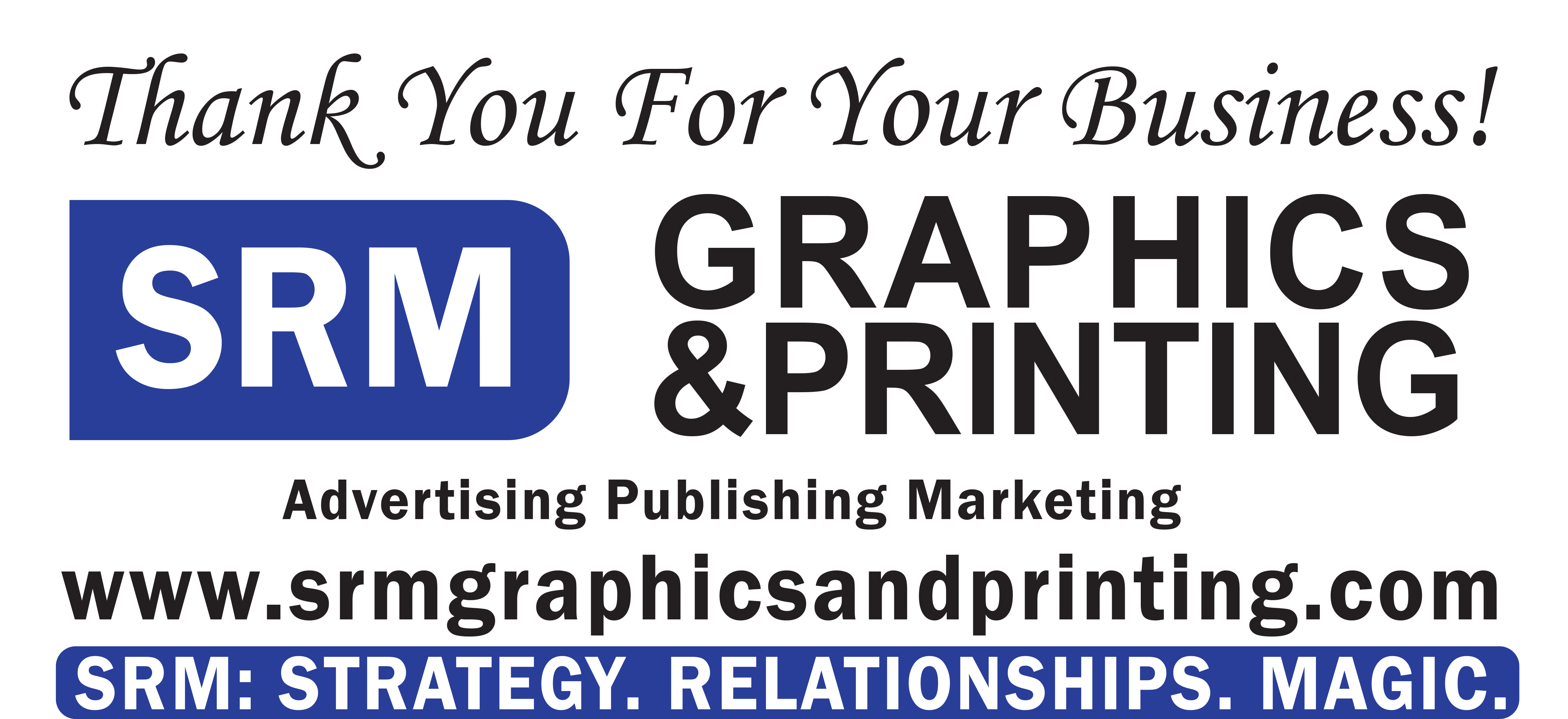 SRM GRAPHICS AND PRINTING